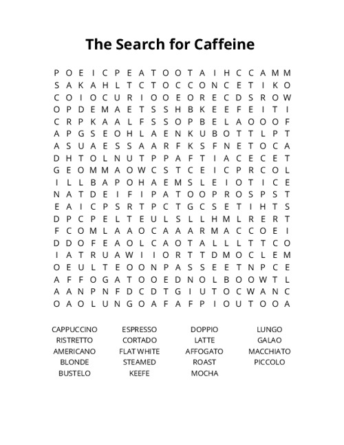 The Search for Caffeine  Word Search Puzzle